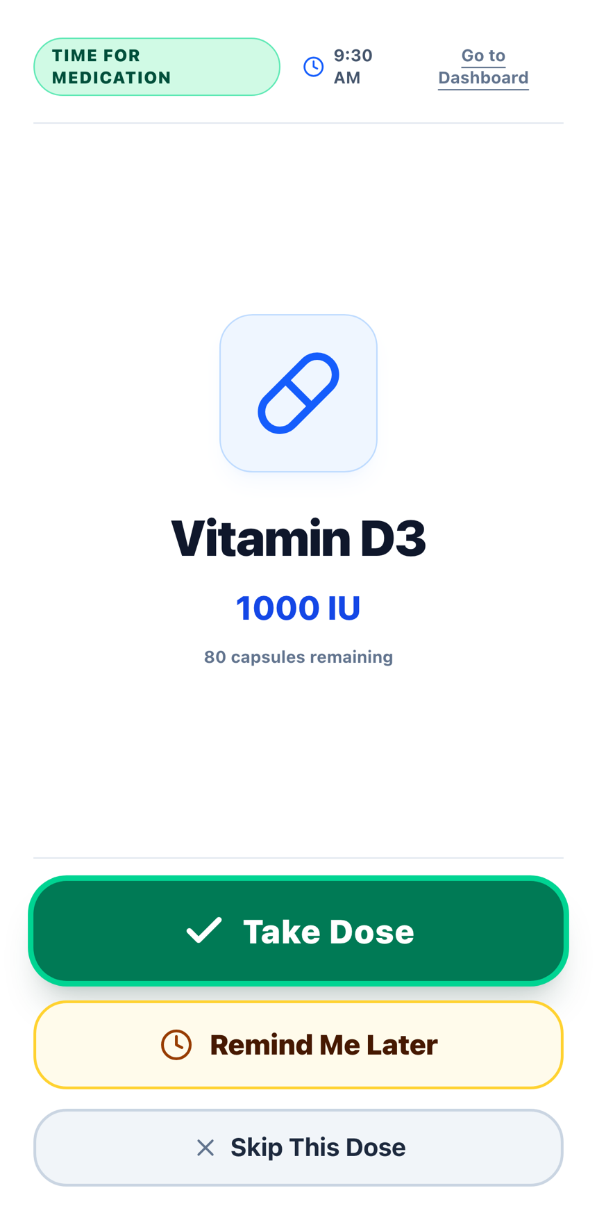 One dose at a time